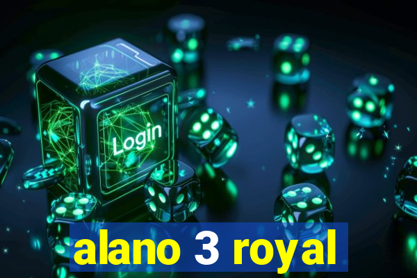 alano 3 royal